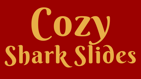 Cozy Shark Slides